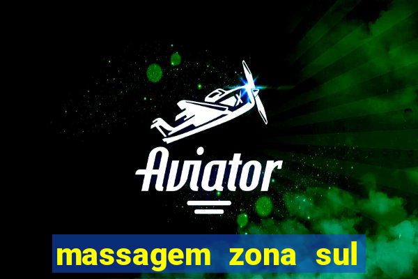 massagem zona sul porto alegre